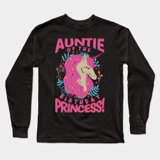 Auntie of the Birthday Princess Unicorn Long Sleeve T-Shirt